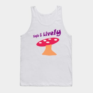 Single and ready to mingle Tank Top